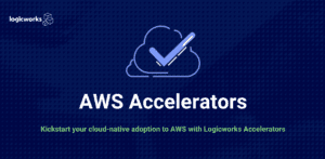 Logicworks AWS Accelerators
